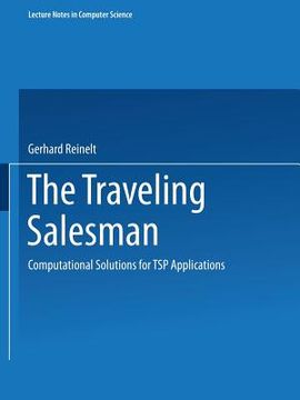 portada the traveling salesman: computational solutions for tsp applications (en Inglés)