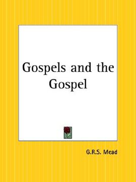 portada gospels and the gospel (en Inglés)