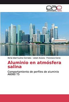 portada Aluminio en Atmósfera Salina: Comportamiento de Perfiles de Aluminio A6060 t5