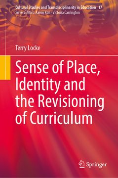 portada Sense of Place, Identity and the Revisioning of Curriculum (in English)