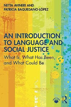 portada An Introduction to Language and Social Justice (en Inglés)