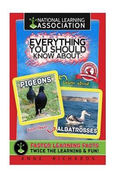 portada Everything You Should Know About Pigeons and Albatrosses (en Inglés)