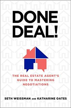 portada Done Deal! The Real Estate Agent's Guide to Mastering Negotiations (en Inglés)