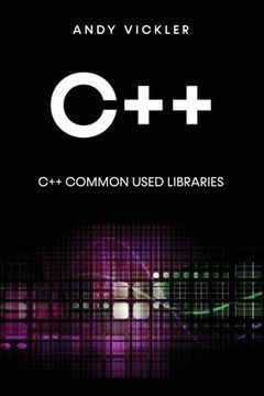 portada C++: C++ Common used Libraries (in English)