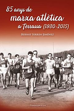 portada 85 Anys de Marxa Atlètica a Terrassa (1930-2015) (el Tinter)