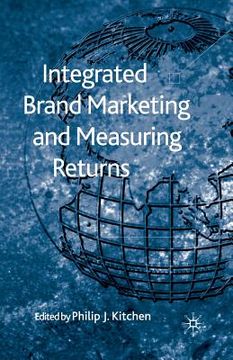 portada Integrated Brand Marketing and Measuring Returns
