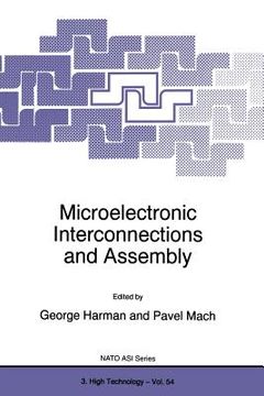 portada Microelectronic Interconnections and Assembly (en Inglés)