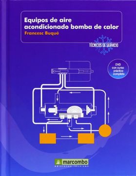 Equipos de Aire Acondicionado Bomba de Calor (Contiene Dvd) (in Spanish)