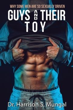 portada Guys and Their Toy (en Inglés)
