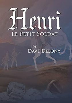 portada Henri: Le Petit Soldat (en Inglés)