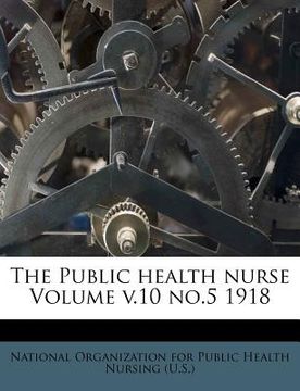 portada the public health nurse volume v.10 no.5 1918