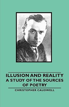portada illusion and reality: a study of the sources of poetry (in English)