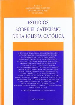 portada Estudios Sobre el Catecismo de la Iglesia Católica (in Spanish)