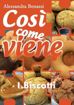 portada Così come viene - I BISCOTTI (en Italiano)