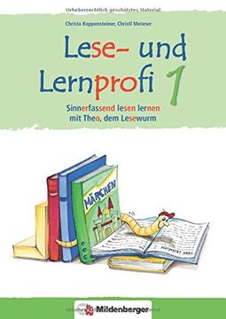 portada Lese- und Lernprofi 1 - Schülerarbeitsheft - Silbierte Ausgabe: Sinnerfassend Lesen Lernen mit Theo, dem Lesewurm, Klasse 1 (en Alemán)