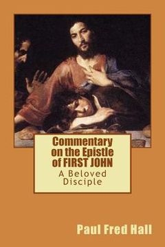 portada Commentary on the Epistle of FIRST JOHN (in English)