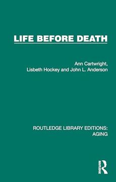 portada Life Before Death (Routledge Library Editions: Aging)