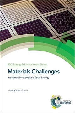 portada Materials Challenges: Inorganic Photovoltaic Solar Energy (Energy and Environment Series) (en Inglés)