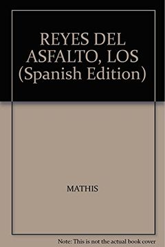 portada Reyes del Asfalto, los (in Spanish)