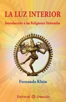 portada La luz Interior: Introduccion a las Religiones Orientales (in Spanish)