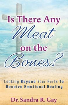 portada Is There Any Meat on the Bones? (en Inglés)