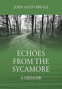 portada Echoes From the Sycamore: A Memoir (en Inglés)