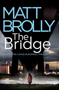 portada The Bridge (Detective Louise Blackwell) 