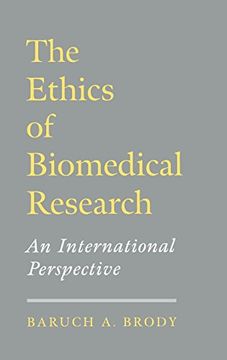 portada The Ethics of Biomedical Research: An International Perspective (in English)