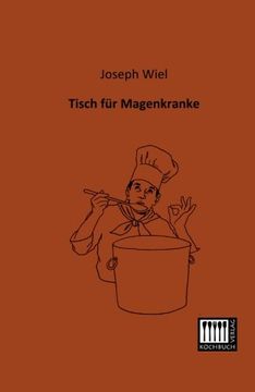 portada Tisch fuer Magenkranke (German Edition)