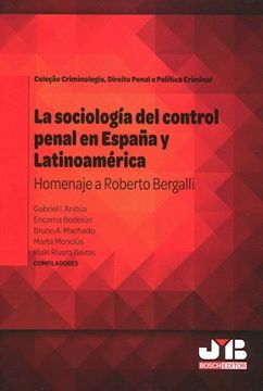 portada La Sociología del Control Penal en España y Latinoamérica. (in Spanish)