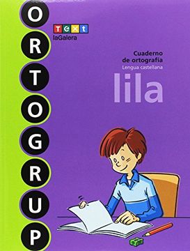 portada Ortogrup Lila: Cuaderno de Ortografia. Lengua Castellana (Ortogrup - Quaderns D'ortografia) - 9788441230125 (in Spanish)