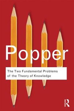The two Fundamental Problems of the Theory of Knowledge (Routledge Classics) (en Inglés)