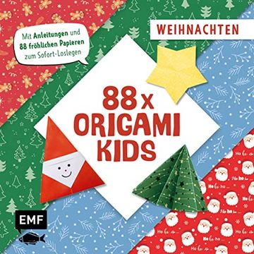 portada 88 x Origami Kids Weihnachten mit Anleitungen und 88 Fröhlichen Papieren zum Sofort-Loslegen (in German)