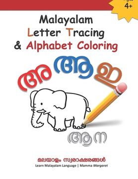portada Malayalam Letter Tracing & Alphabet Coloring: Learn Malayalam Alphabets Malayalam alphabets writing practice Workbook (in English)