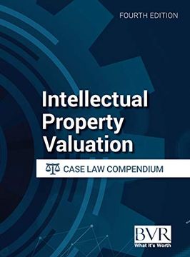 portada Intellectual Property Valuation Case law Compendium, Fourth Edition (en Inglés)