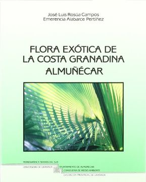 portada Flora Exótica de la Costa Granadina, Almuñécar