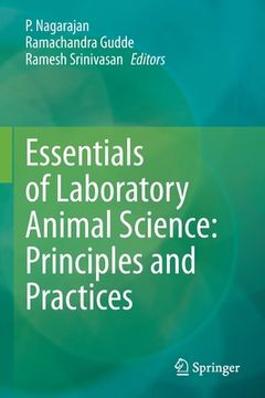 portada Essentials of Laboratory Animal Science: Principles and Practices (en Inglés)