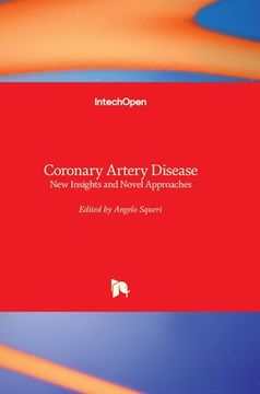 portada Coronary Artery Disease: New Insights and Novel Approaches (en Inglés)