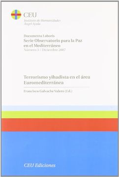 portada Terrorismo Yihadista en el Área Euromediterránea (Serie Observatorio Para la paz en el Mediterráneo)