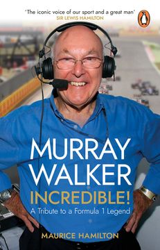portada Murray Walker: Incredible!: A Tribute to a Formula 1 Legend (in English)