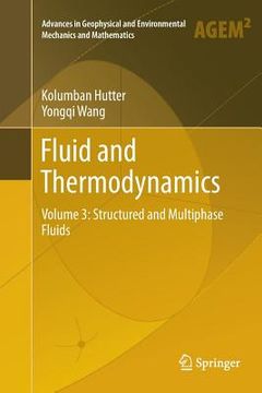 portada Fluid and Thermodynamics: Volume 3: Structured and Multiphase Fluids