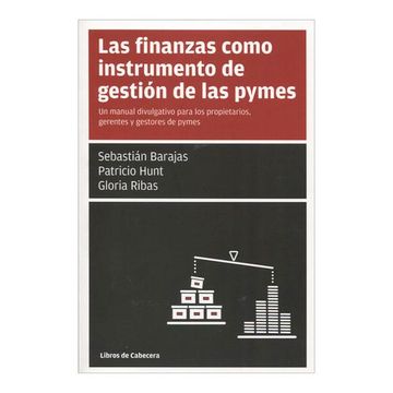 portada Las Finanzas Como Instrumento de Gestión en las Pymes: Un Manual Divulgativo Para los Propietarios, Gerenets y Gestores de Pymes