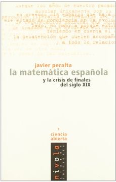 portada La Matemática Española y la Crisis de Finales del Siglo xix (Ciencia Abierta)