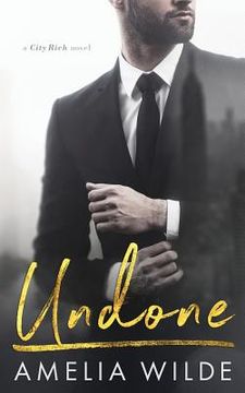portada Undone: A City Rich Novel (in English)