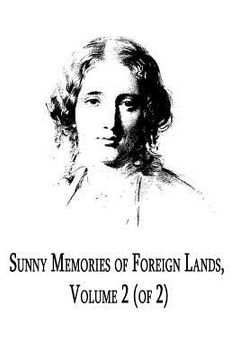 portada Sunny Memories Of Foreign Lands Volume 2 (en Inglés)