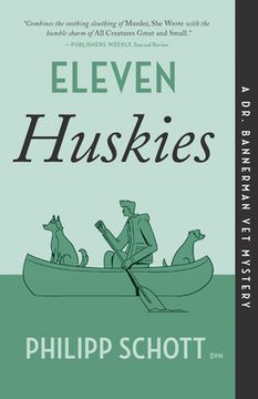 portada Eleven Huskies: A Dr. Bannerman Vet Mystery