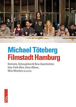 portada Filmstadt Hamburg: Drehorte, Schauplätze & Kino-Geschichten Über Fatih Akin, Hans Albers, wim Wenders U. V. Ak M. (en Alemán)