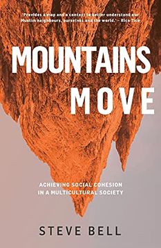 portada Mountains Move: Achieving Social Cohesion in a Multi-Cultural Society (en Inglés)