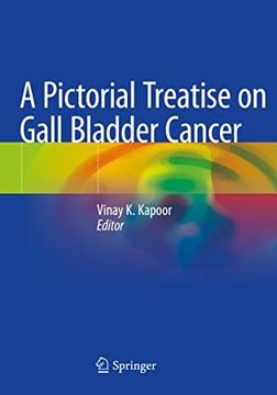 portada A Pictorial Treatise on Gall Bladder Cancer (en Inglés)