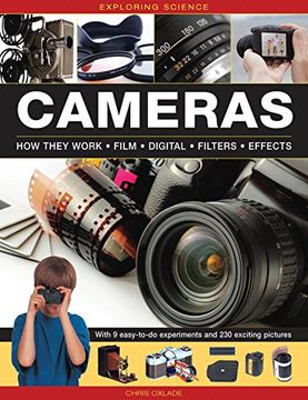 portada Exploring Science: Cameras: How They Work * Film * Digital * Filters * Effects